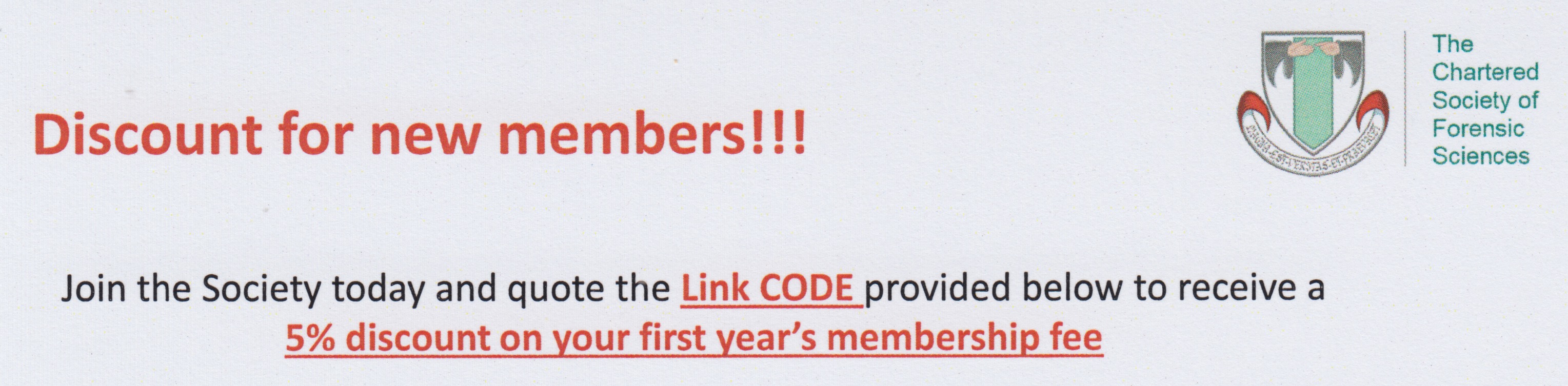 Discount offered on Chartered Society of Forensic Science Membership